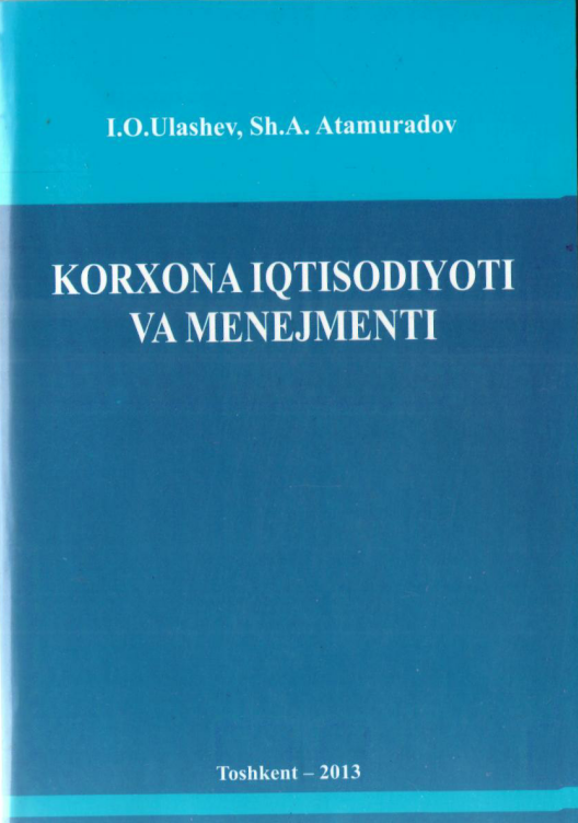 Korxona iqtisodiyoti va menejmenti.