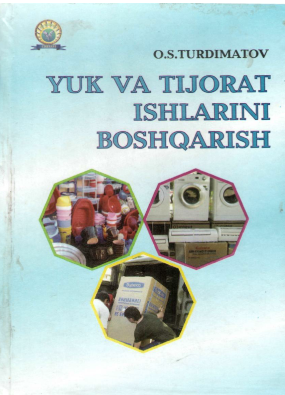  Yuk va tijorat ishlarini boshqarish. 