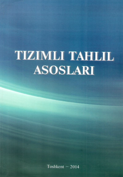 5 Tizimli tahlil asoslari. Darslik. 