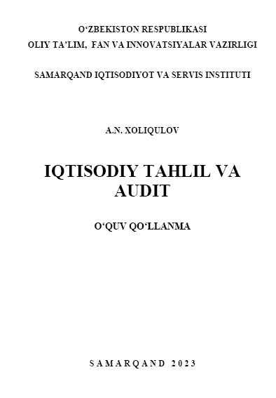 Iqtisodiy tahlil va audit. O'quv qo'llanma.