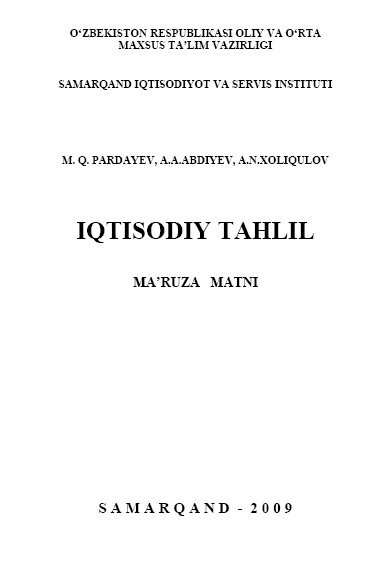 Iqtisodiy tahlil. Ma'ruza matni. Samarqand-2009