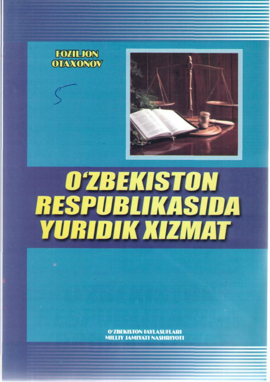 O'zbekiston respu,likasida yuridik xizmat