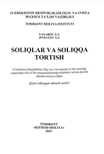 Soliqlar va soliqqa tortish. Darslik. 