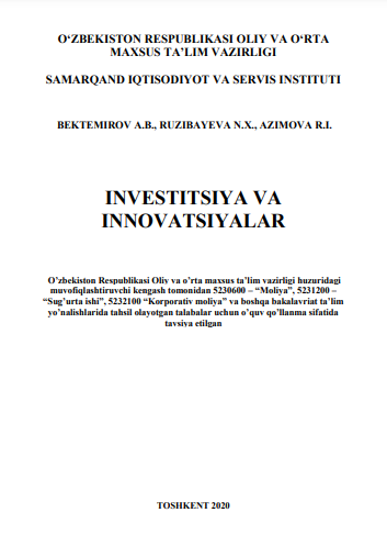 Investitsiya va innovatsiyalar. O'quv qo'llanma. 