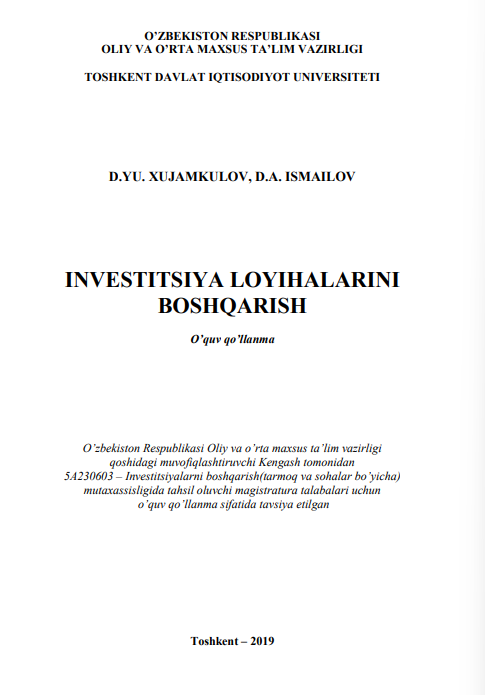 Investitsiya loyihalarini boshqarish. O'quv qo'llanma. 