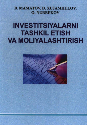 Investitsiyalarni tashkil etish va moliyalashtirish