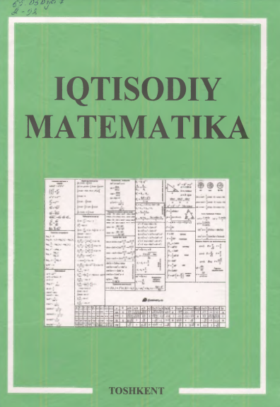 Iqtisodiy matematika. O'quv qo'llanma