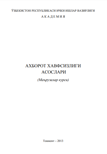  Axborot xavfsizligi  Ma'ruza matni