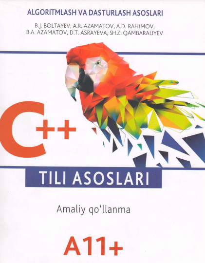 1 C++ tili asoslari. Amaliy qo'llanma.  