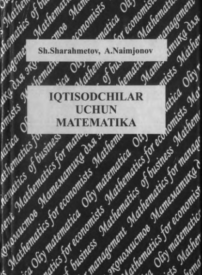 Iqtisodchilar uchun matematika. Darslik. 