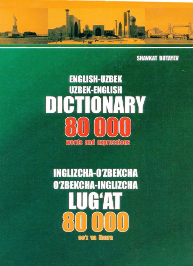 Inglizcha-o'zbekcha, o'zbekcha-inglizcha lug'at.
