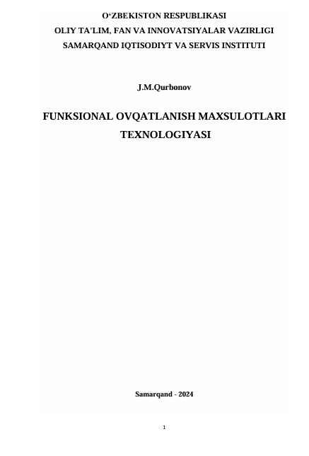FUNKSIONAL OVQATLANISH MAXSULOTLARI  TЕXNOLOGIYASI