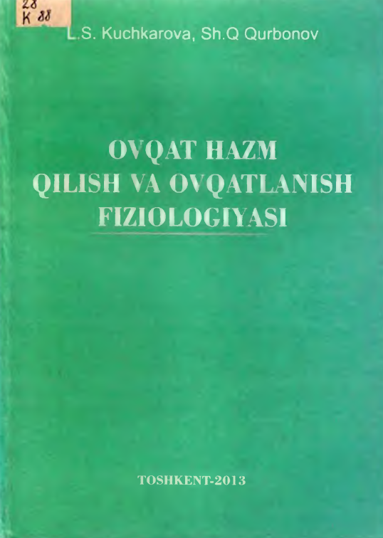 Ovqat hazm qilish va ovqatlanish fiziologiyasi