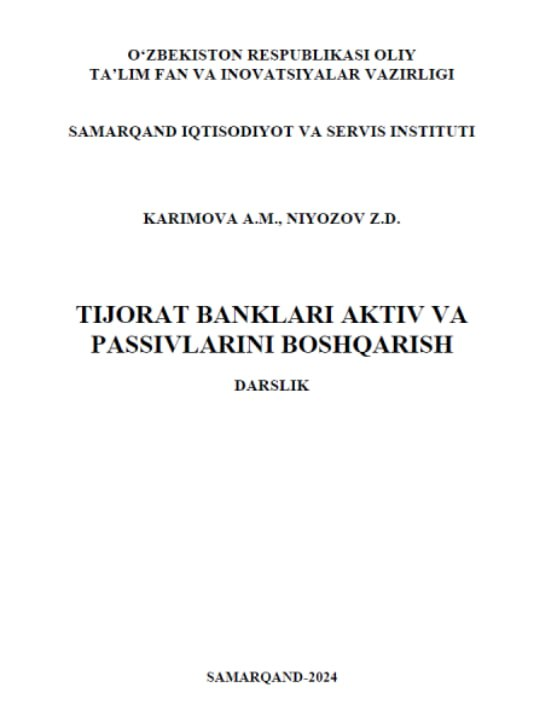  Tijorat banklari aktiv va passivlarini boshqarish
